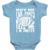 buy me car parts and tell me i'm pretty mechanic turbo nfs fan Baby Bodysuit