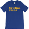 bowling sucks bowl team league club funny geek nerd sport pin tee shir T-Shirt