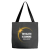 totality is coming 2400x3200 Tote Bags
