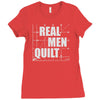 real men quilt Ladies Fitted T-Shirt