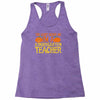 kindergarten teacher Racerback Tank