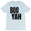 boo yah T-Shirt