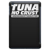 tuna no crust iPad Mini