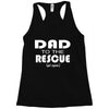 dad to the rescue Racerback Tank