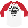 if found on ground please 3/4 Sleeve Shirt