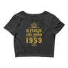 kings are born in 1959 Crop Top