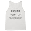 running motivation Tank Top
