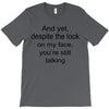 still talking light T-Shirt