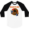 mar   ti   ni! 3/4 Sleeve Shirt