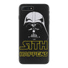 star wars darth vader sith happens funny quote iPhone 7 Plus Case