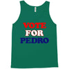 Vote For Pedro Tank Top