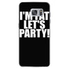 i'm fat lets party funny slogan Samsung Galaxy S7