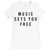music sets you free Ladies Fitted T-Shirt