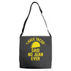 i hate tacos said no juan funny Adjustable Strap Totes