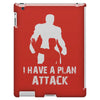 I Have A Plan Attack iPad 3 and 4 Case