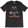 i am your father   mens funny T-Shirt