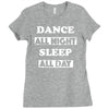 dance all night Ladies Fitted T-Shirt