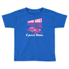 i pass boys Toddler T-shirt