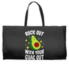 rock out with your guac out Weekender Totes