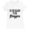 tis the season to be preggers baseball Ladies Fitted T-Shirt