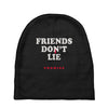 friends don't lie Baby Beanies