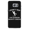 i don't trip Samsung Galaxy S7