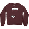 I am Hungry Me Too Mom and Baby Talking Crewneck Sweatshirt