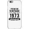 Premium Vintage Since 1973 Limited Edition Original Parts iPhone 6/6s Case