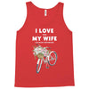 i love when my wife lets me buy another bike Tank Top
