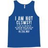 i'm not clumsy it's just the floor Tank Top