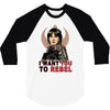 i want you to rebel 3/4 Sleeve Shirt