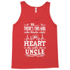 There's This Girl Who Stole My Heart She Calls Me Uncle Tank Top