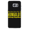 My Heart Goes Out To HUMBOLDT Strong Together Samsung Galaxy S7