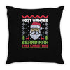 most wanted beard man this christmas Throw Pillow