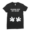 Hands off my Bump Ladies Fitted T-Shirt