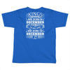 Real Kings Are Born On December 27 Toddler T-shirt