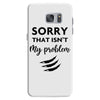 Sorry That is Not My Problem Samsung Galaxy S7