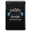 daddy shark doo doo doo iPad Mini