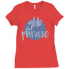 glib phrase Ladies Fitted T-Shirt