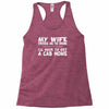 my wife drives me to drink i'll have to get a cab home Racerback Tank