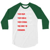 keep moving forward 3/4 Sleeve Shirt