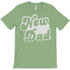 new dad T-Shirt