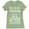 This 2 ND Grade Teacher Has An Amazing! Class Ladies Fitted T-Shirt