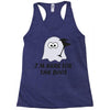 im here for the boos (2) Racerback Tank