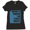 home is where the pants aren't Ladies Fitted T-Shirt
