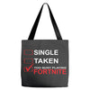 Too Busy Playing Fortnite Tote Bags