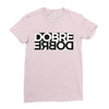 Dobre Twins Ladies Fitted T-Shirt