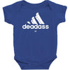 deadass Baby Bodysuit