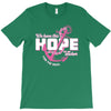 we have this hope breast cancer awareness T-Shirt
