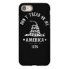 don't tread on me iPhone 8